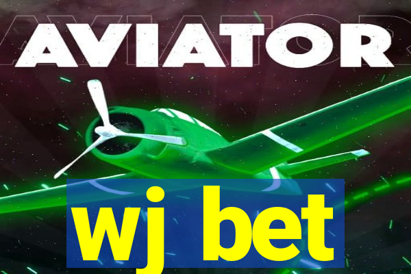 wj bet